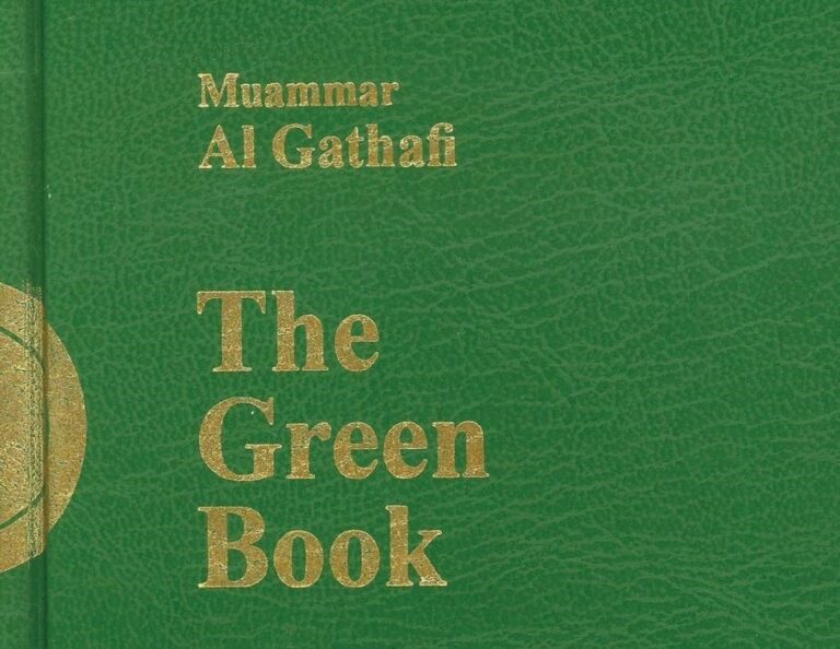 Muammar Gaddafi’s View of the World – Summary of The Green Book