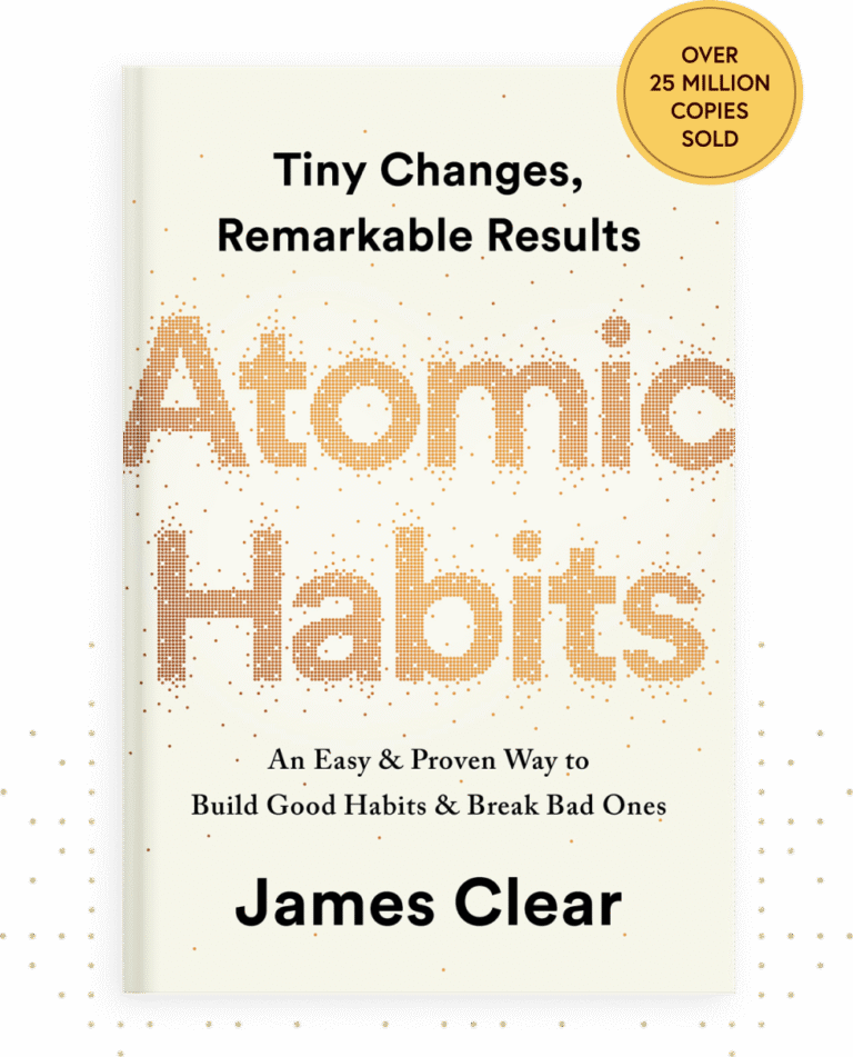 Atomic Habits – How Tiny Changes Lead to Remarkable Results
